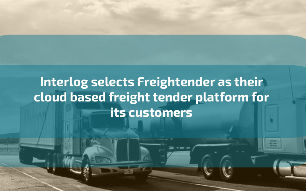 Interlog selects Freightender as their cloud based freight tender platform for its customers 9 Freight interlogen