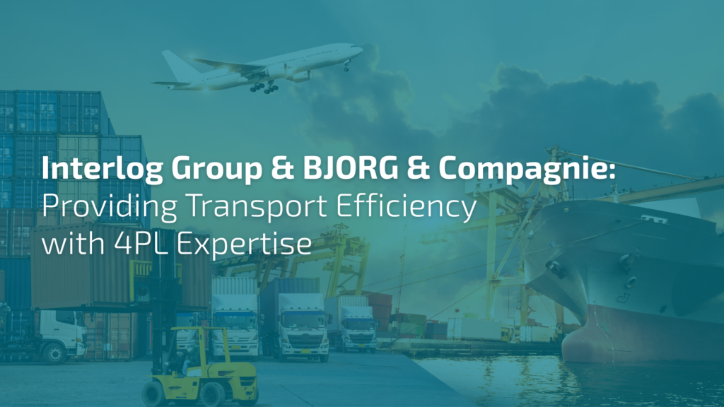 Interlog Group & BJORG & Compagnie: Providing Transport Efficiency with 4PL Expertise 6 Feature Image 13